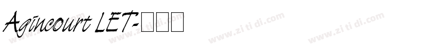 Agincourt LET字体转换